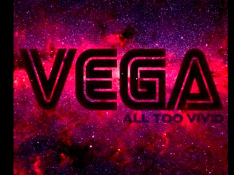 VEGA - She's Electric