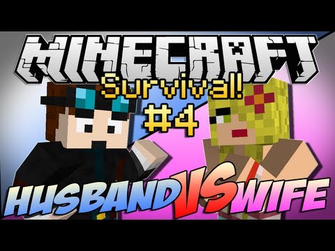 Minecraft | HUSBAND vs WIFE SURVIVAL! | Episode 4 