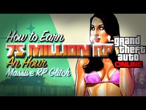 GTA 5 LEVEL UP FAST RP FARM 75 MILLION RP AN HOUR - MASSIVE RP GLITCH (GTA V) AFTER 1.08