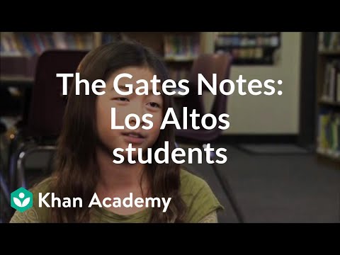 The Gates Notes:  Students in Los Altos