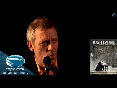 Hugh Laurie - Evenin' (Live On The Queen Mary)