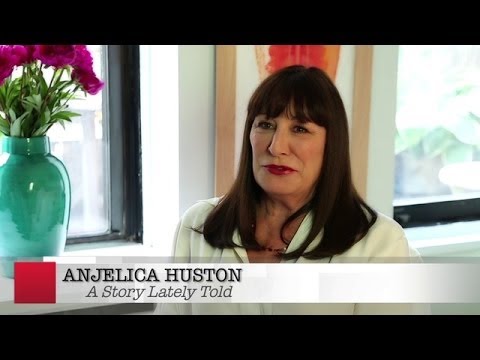 Anjelica Huston's STORY LATELY TOLD