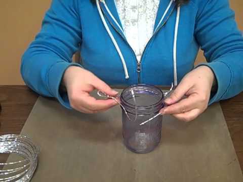 How to Wrap a Wire Around a Mason Jar