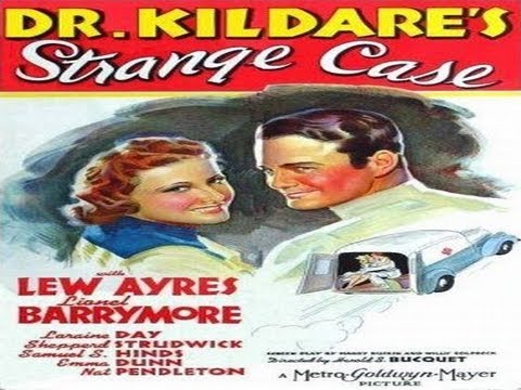 DR KILDARE'S STRANGE CASE (1940) Lew Ayres - Lionel Barrymore