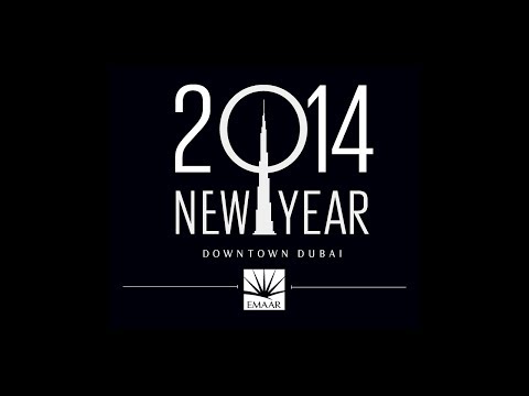 Burj Khalifa Downtown Dubai New Year's Celebrations 2014 #BeThere