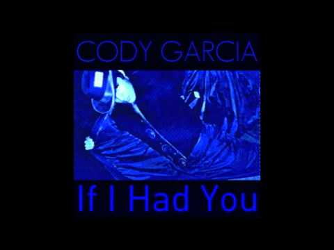 Cody G- If I Had You (Adam Lambert Cover)