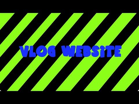 Vlog Website Update!!!!