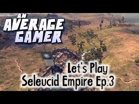 Let's Play: Total War Rome 2 Seleucid Empire Ep. 3