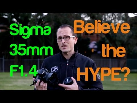 Sigma 35mm F1.4 - Review & Comparison