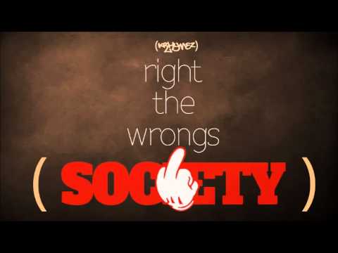 Right the Wrongs (damn society) Knowledgable Hip Hop Song Logic Common Logic Remix 2013