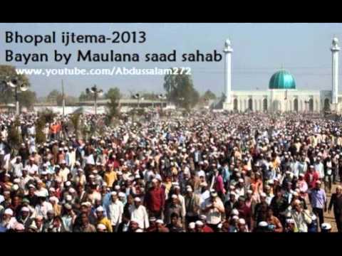 Maulana saad sahab new bayan in bhopal ijtema 15 december 2013