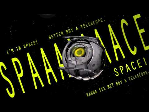 Portal 2- Space Core 