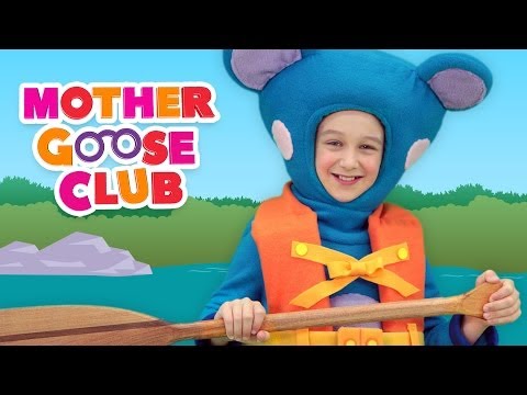 Row Row Row Your Boat - Mother Goose Club Nursery Rhymes