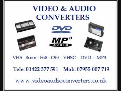 Transfer VHS C Hi8 8mm Video Tapes to CD DVD Service Halifax West Yorkshire