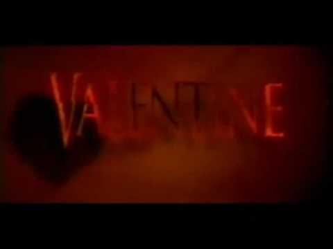 VALENTINE MOVIE TRAILER