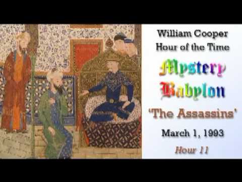 Bill Cooper, Mystery Babylon - Hour 11 - The Assassins.