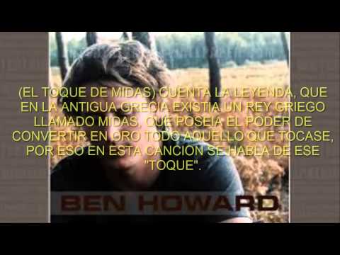 Ben Howards - Oats in the water - Sub Español