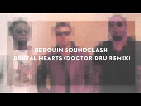 Bedouin Soundclash - Brutal Hearts (Doctor Dru Remix) promoversion