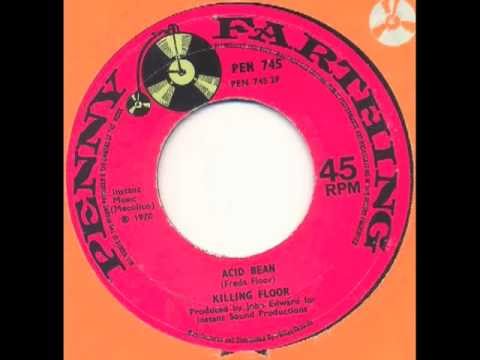 Killing Floor - Acid bean (UK psych proto punk)