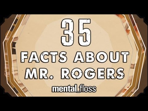 35 Facts About Mr. Fred Rogers - mental_floss on YouTube (Ep.2)