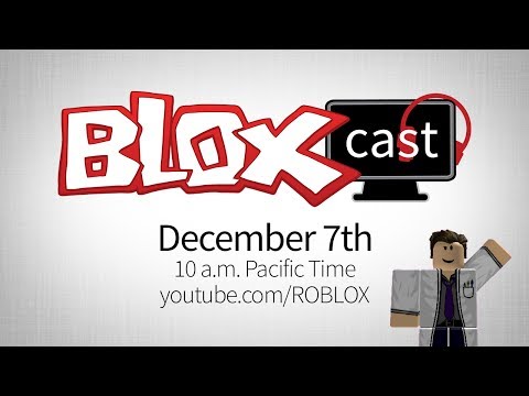 BLOXcast: Saturday, December 7th @ 10 a.m. PT