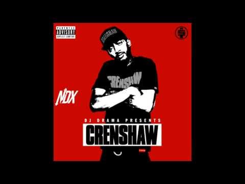 Nipsey Hussle - Crenshaw (Full Mixtape) ft. Rick Ross,Sade,Dom Kennedy,James Fauntleroy,Slim Thug