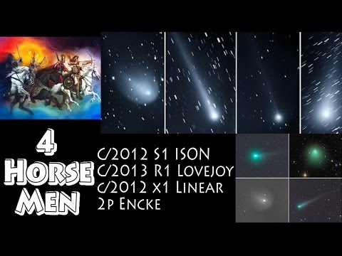 The 4 Horsemen are Here: Comet c/2012 s1 ISON, c/2013 R1 LOVEJOY, c/2012 X1 LINEAR & 2P ENCKE