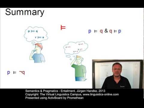 Semantics and Pragmatics - Entailment