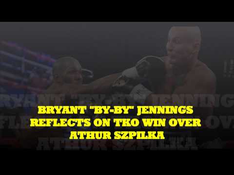 Bryant Jennings talks about TKO win over Artur Szpilka