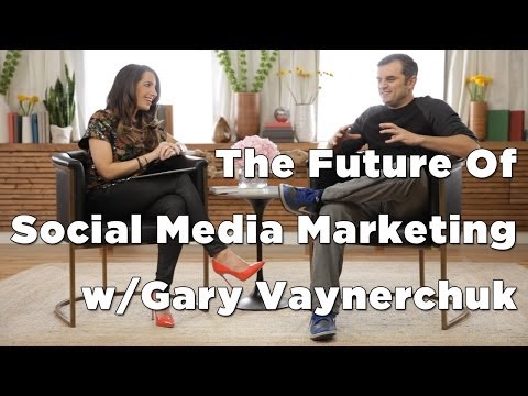 The Future of Social Media Marketing w/ Gary Vaynerchuk