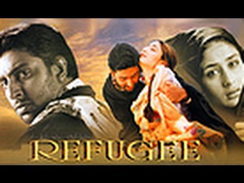 Refugee - Bollywood Romantic Action Movie - Abhishek Bachchan, Kareena Kapoor