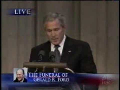 Gerald R. Ford Funeral - President George W. Bush Speech