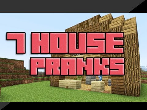 7 House Pranks in Minecraft