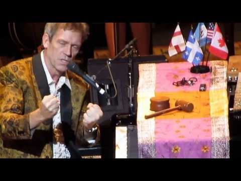 Hugh Laurie Intro in Montreal