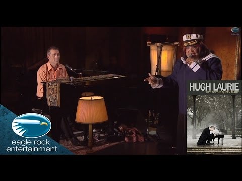 Hugh Laurie - Send Me To The 'Lectric Chair (Live On The Queen Mary)