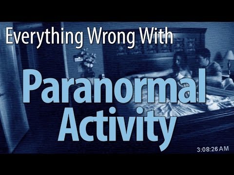 Everything Wrong With Paranormal Activity In 7 Minutes Or Less