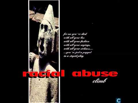 Racial Abuse - Climb (Full Album)