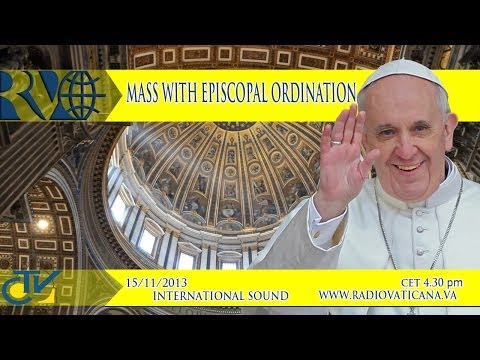 Mass and Episcopal Ordination - Messa con ordinazione episcopale