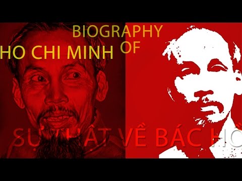 Hồ Chí Minh toàn tập 1 giờ 48 phút. Lịch Sử Chính Xác Chủ Tịch Hồ Chí Minh