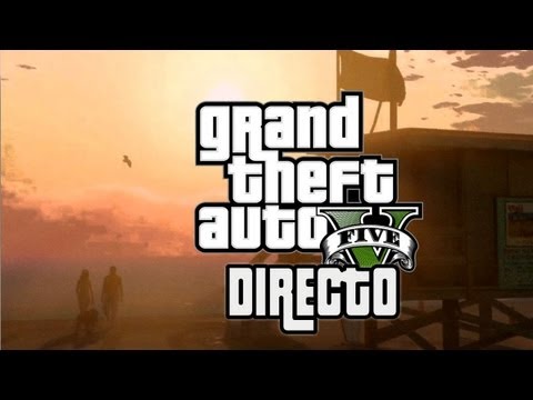 GTA V EN DIRECTO - 