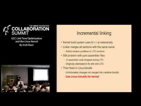 Collaboration Summit 2013 - GCC Link Time Optimization and the Linux Kernel