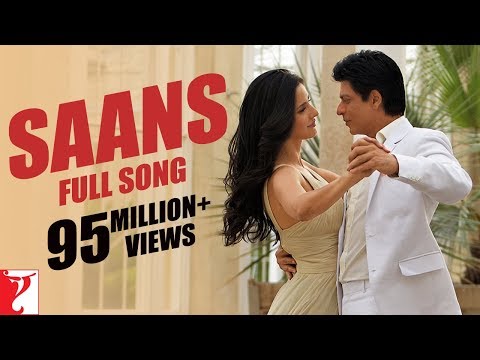 Saans - Full Song - Jab Tak Hai Jaan