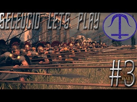 Rome 2 Total war Seleucids Lets play ep 3 