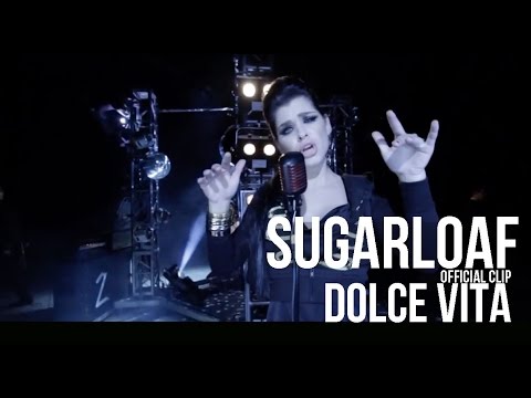 Sugarloaf - Dolce Vita (HD) official video