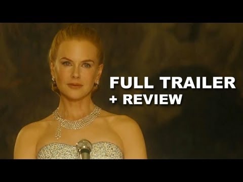 Grace of Monaco Official Trailer + Trailer Review : Nicole Kidman