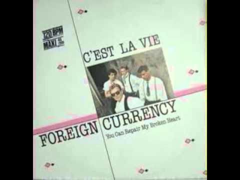 Foreign Currency   C'est La Vie