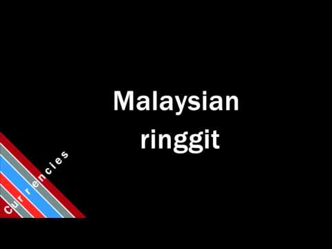 How to Pronounce Malaysian ringgit