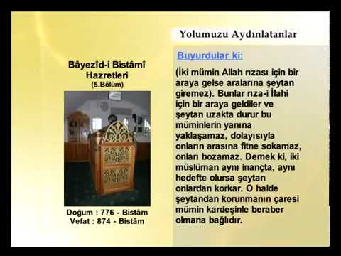 Bayezid-i Bistami Hazretleri - 3 | Yolumuzu Aydınlatanlar | ehlisunnetbuyukleri.com