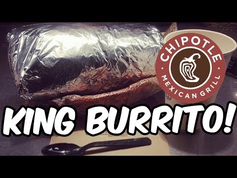 Chipotle's King Burrito