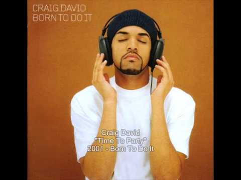 Craig David - Time to Party